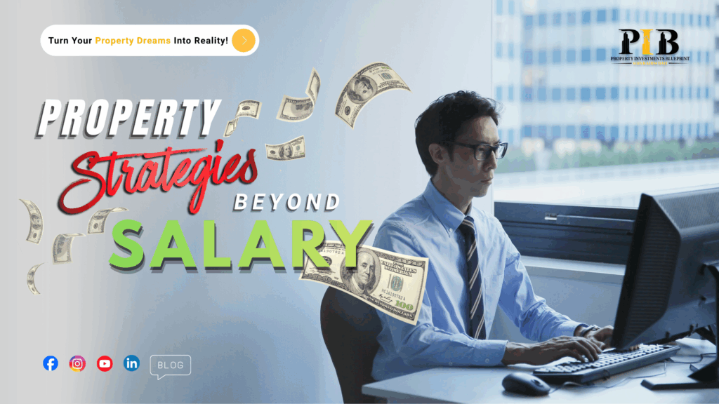 property investment blueprint 10 Best Property Investment Insights for Busy Professionals Who Want More Than Salary Property Strategies beyond Salary